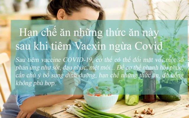 Nếu sốt sau tiêm vaccine COVID-19 nên kiêng những thứ này