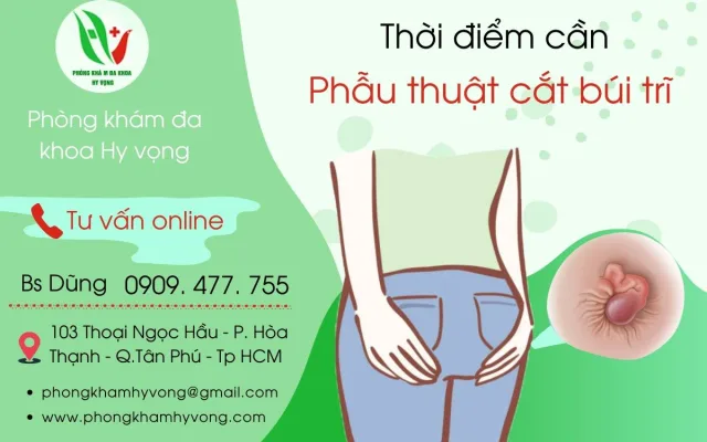 Bệnh trĩ: Thời điểm nào thì phẫu thuật phù hợp