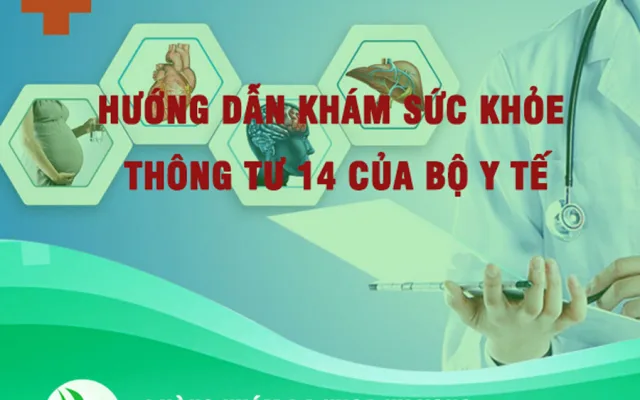 Thông tư số 14/2013/TT-BYT ngày 02/6/2014 của Bộ Y tế Hướng dẫn khám sức khỏe