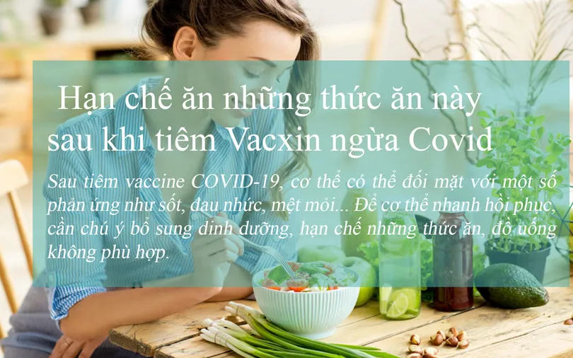Nếu sốt sau tiêm vaccine COVID-19 nên kiêng những thứ này