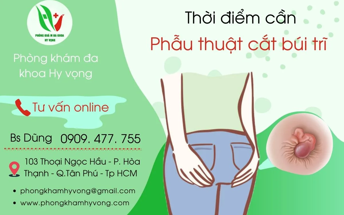 Bệnh trĩ: Thời điểm nào thì phẫu thuật phù hợp
